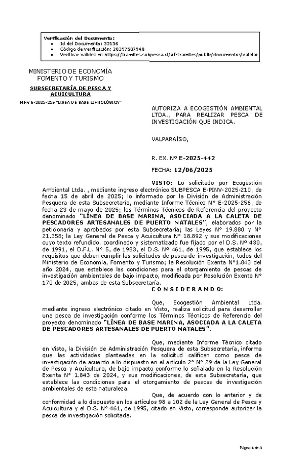 R. EX. Nº E-2025-442 AUTORIZA A ECOGESTIÓN AMBIENTAL LTDA., PARA REALIZAR PESCA DE INVESTIGACIÓN QUE INDICA. (Publicado en Página Web 12-06-2025)