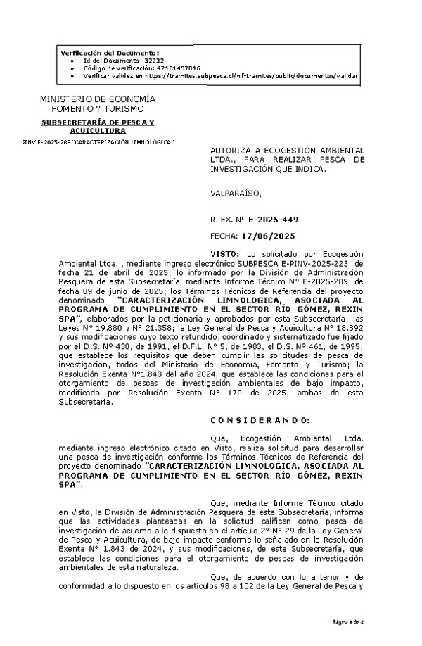 R. EX. Nº E-2025-449 AUTORIZA A ECOGESTIÓN AMBIENTAL LTDA., PARA REALIZAR PESCA DE INVESTIGACIÓN QUE INDICA. (Publicado en Página Web 17-06-2025)