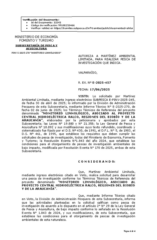 R. EX. Nº E-2025-457 AUTORIZA A MARTÍNEZ AMBIENTAL LIMITADA, PARA REALIZAR PESCA DE INVESTIGACIÓN QUE INDICA. (Publicado en Página Web 19-06-2025)