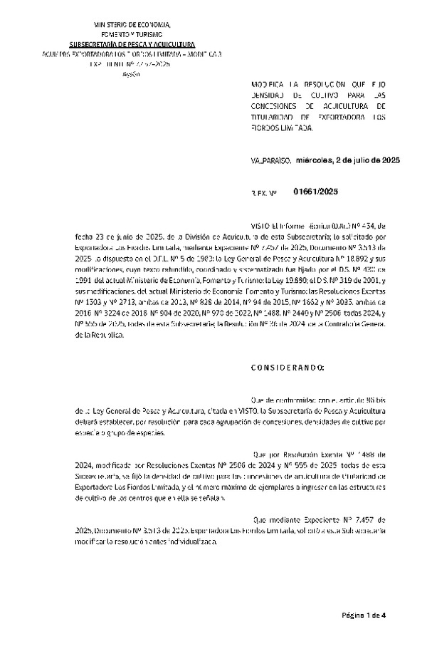 Res. Ex. Nº 1661-2025 Modifica Res. Ex. N° 1488-2024 Fija densidad de cultivo para las concesiones de acuicultura de titularidad de Exportadora Los Fiordos Limitada. (Con Informe Técnico) (Publicado en Página Web 03-07-2025)