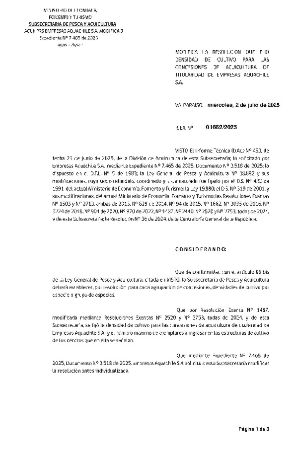 Res. Ex. N° 1662-2025 Modifica Res. Ex. N° 1487-2024 Fija densidad de cultivo para las concesiones de acuicultura de titularidad de Empresas Aquachile S.A. Aprueba programa de manejo que indica. (Con Informe Técnico) (Publicado en Página Web 03-07-2025)