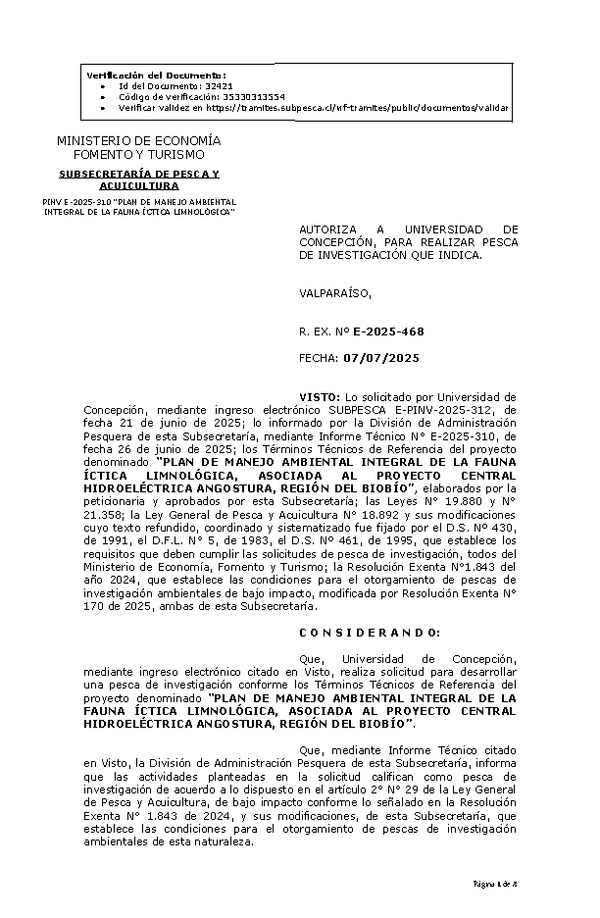 R. EX. Nº E-2025-468 AUTORIZA A UNIVERSIDAD DE CONCEPCIÓN, PARA REALIZAR PESCA DE INVESTIGACIÓN QUE INDICA. (Publicado en Página Web 07-07-2025)
