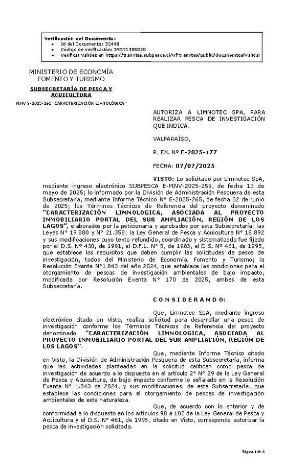 R. EX. Nº E-2025-477 AUTORIZA A LIMNOTEC SPA, PARA REALIZAR PESCA DE INVESTIGACIÓN QUE INDICA. (Publicado en Página Web 08-07-2025)