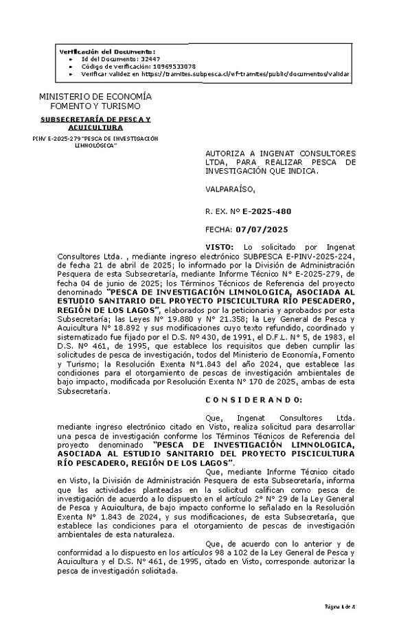 R. EX. Nº E-2025-480 AUTORIZA A INGENAT CONSULTORES LTDA, PARA REALIZAR PESCA DE INVESTIGACIÓN QUE INDICA. (Publicado en Página Web 08-07-2025)