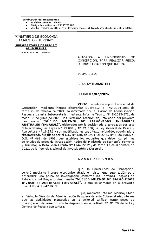 R. EX. Nº E-2025-481 AUTORIZA A UNIVERSIDAD DE CONCEPCIÓN, PARA REALIZAR PESCA DE INVESTIGACIÓN QUE INDICA. (Publicado en Página Web 08-07-2025)