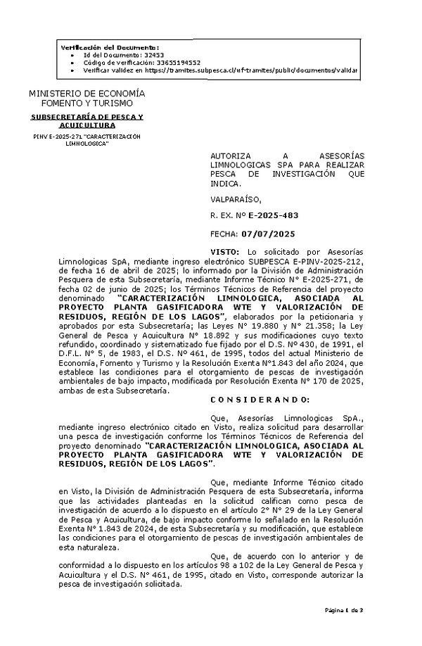 R. EX. Nº E-2025-483 AUTORIZA A ASESORÍAS LIMNOLOGICAS SPA PARA REALIZAR PESCA DE INVESTIGACIÓN QUE INDICA. (Publicado en Página Web 08-07-2025)