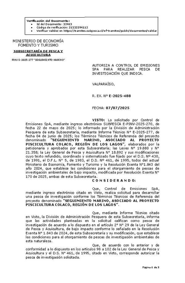 R. EX. Nº E-2025-488 AUTORIZA A CONTROL DE EMISIONES SPA PARA REALIZAR PESCA DE INVESTIGACIÓN QUE INDICA. (Publicado en Página Web 08-07-2025)