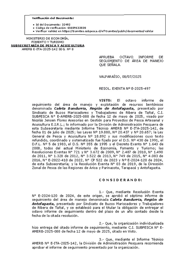 RESOL. EXENTA Nº E-2025-497 Aprueba octavo informe de seguimiento. (Publicado en Página Web 09-07-2025)