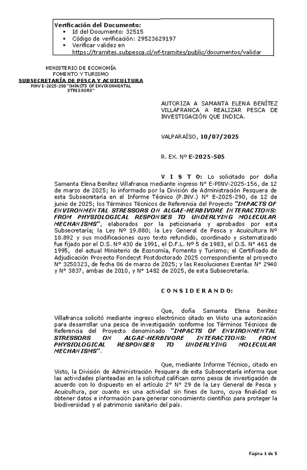 RES. EX. Nº E-2025-505 AUTORIZA A SAMANTA ELENA BENÍTEZ VILLAFRANCA A REALIZAR PESCA DE INVESTIGACIÓN QUE INDICA.  (Publicado en Página Web 10-07-2025)