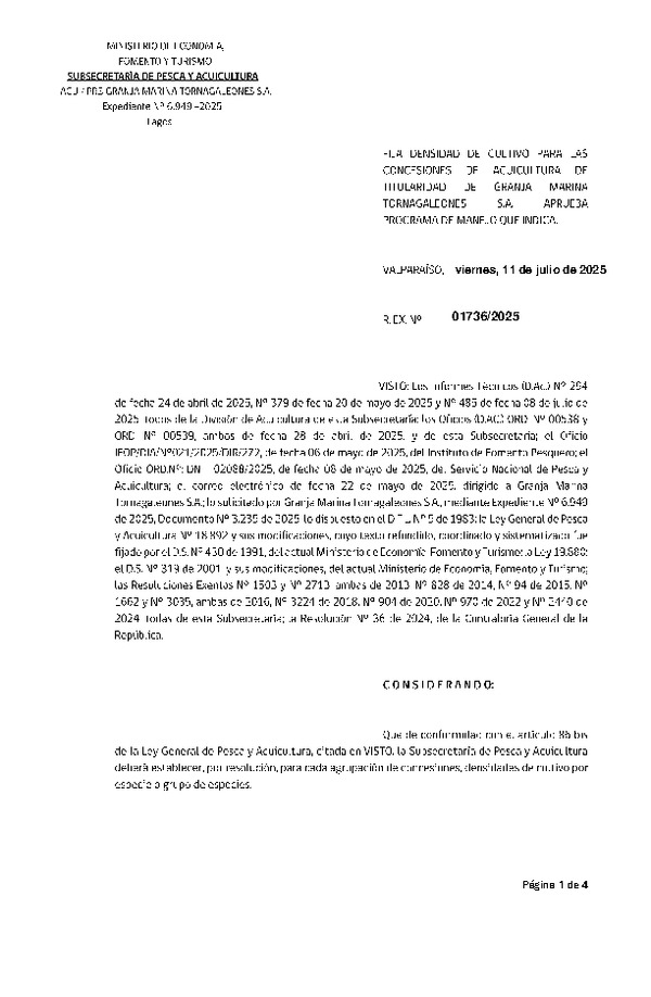 Res. Ex. N° 1736-2025 Fija densidad de cultivo para las concesiones de acuicultura de titularidad de Granja Marina Tornagaleones S.A. Aprueba programa de manejo que indica. (Con Informe Técnico) (Publicado en Página Web 14-07-2025)