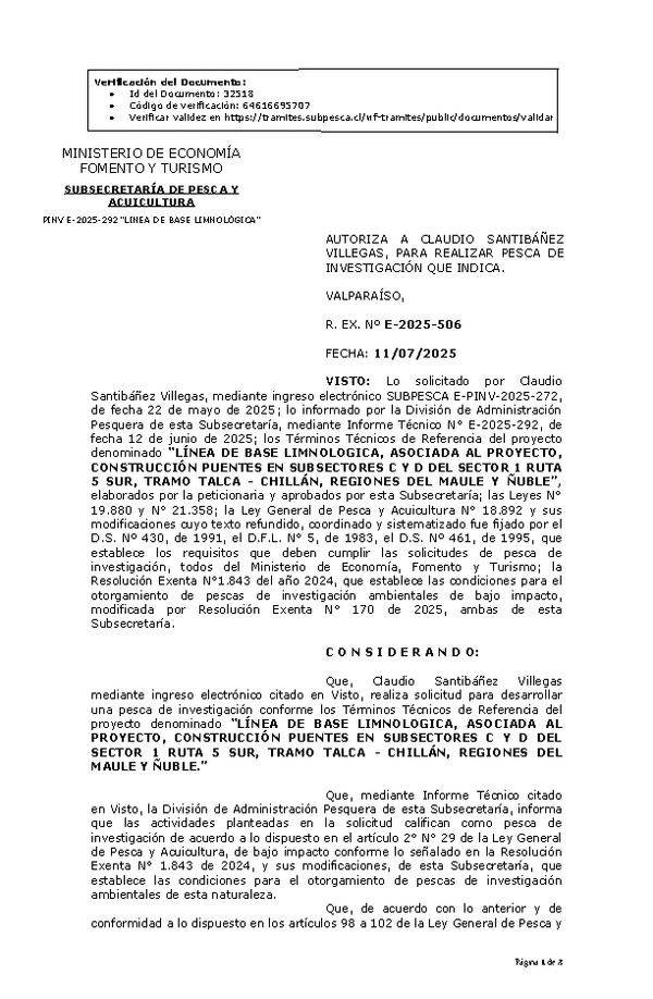 RES. EX. Nº E-2025-505 AUTORIZA A CLAUDIO SANTIBÁÑEZ VILLEGAS, PARA REALIZAR PESCA DE INVESTIGACIÓN QUE INDICA. (Publicado en Página Web 14-07-2025)