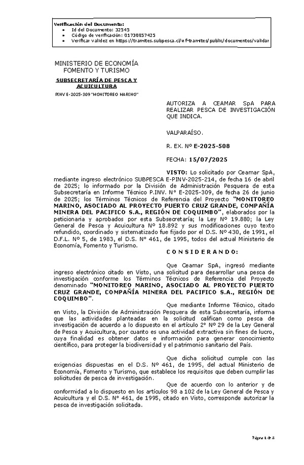 R. EX. Nº E-2025-508 AUTORIZA A CEAMAR SpA PARA REALIZAR PESCA DE INVESTIGACIÓN QUE INDICA. (Publicado en Página Web 17-07-2025)