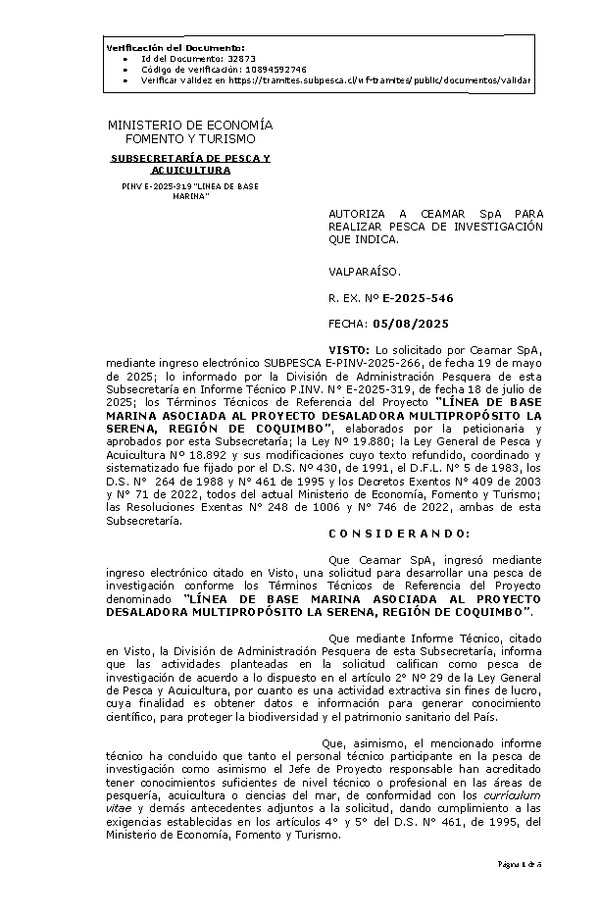 R. EX. Nº E-2025-546 AUTORIZA A CEAMAR SpA PARA REALIZAR PESCA DE INVESTIGACIÓN QUE INDICA. (Publicado en Página Web 06-08-2025)