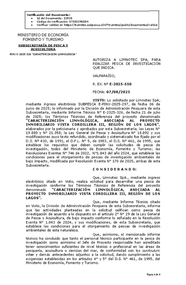 R. EX. Nº E-2025-550 AUTORIZA A LIMNOTEC SPA, PARA REALIZAR PESCA DE INVESTIGACIÓN QUE INDICA. (Publicado en Página Web 08-08-2025)