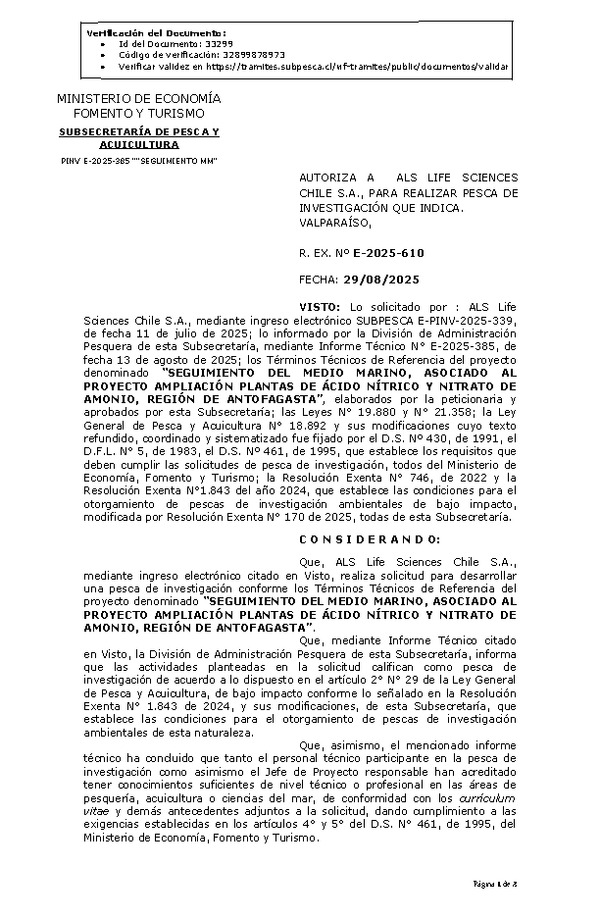 R. EX. Nº E-2025-610 AUTORIZA A ALS LIFE SCIENCES CHILE S.A., PARA REALIZAR PESCA DE INVESTIGACIÓN QUE INDICA. (Publicado en Página Web 01-09-2025)