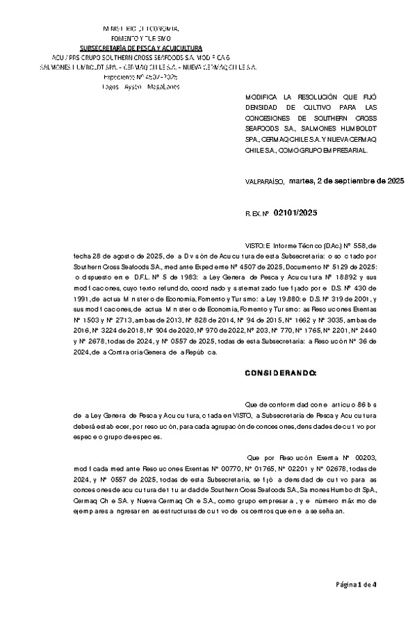 Res. Ex. N° 2101-2025 Modifica Res. Ex. N° 203-2024 Fija densidad de cultivo para las concesiones de acuicultura de titularidad de Southern Cross Seafoods S.A., Salmones Humboldt SpA, Cermaq Chile S.A. y Nueva Cermaq Chile S.A., como grupo empresarial. (Con informe técnico) (Publicado en Página Web 03-09-2025)