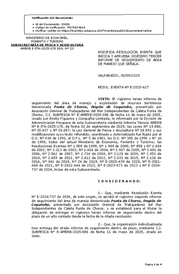 RESOL. EXENTA Nº E-2025-627 Modifica resolución que indica, aprueba vigésimo tercer informe de seguimiento. (Publicado en Página Web 08-09-2025)