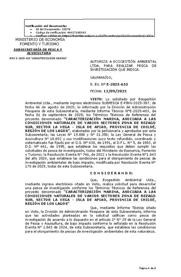 R. EX. Nº E-2025-655 AUTORIZA A ECOGESTIÓN AMBIENTAL LTDA, PARA REALIZAR PESCA DE INVESTIGACIÓN QUE INDICA. (Publicado en Página Web 15-09-2025)