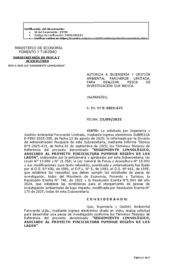 R. EX. Nº E-2025-671 AUTORIZA A INGENIERÍA Y GESTIÓN AMBIENTAL FAROVERDE LIMITADA, PARA REALIZAR PESCA DE INVESTIGACIÓN QUE INDICA. (Publicado en Página Web 23-09-2025)