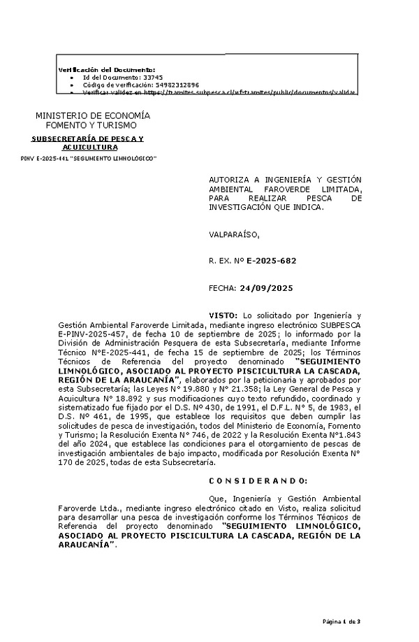 R. EX. Nº E-2025-682 AUTORIZA A INGENIERÍA Y GESTIÓN AMBIENTAL FAROVERDE LIMITADA, PARA REALIZAR PESCA DE INVESTIGACIÓN QUE INDICA. (Publicado en Página Web 24-09-2025)