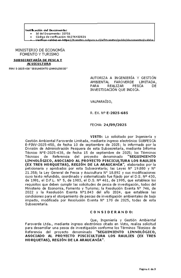 R. EX. Nº E-2025-685 AUTORIZA A INGENIERÍA Y GESTIÓN AMBIENTAL FAROVERDE LIMITADA, PARA REALIZAR PESCA DE INVESTIGACIÓN QUE INDICA. (Publicado en Página Web 24-09-2025)