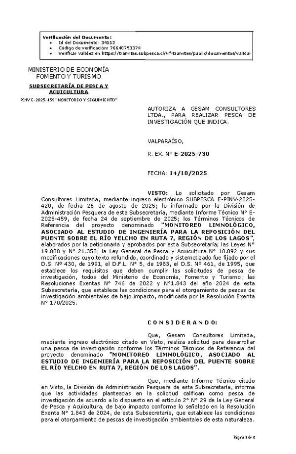 R. EX. N° E-2025-730 AUTORIZA A GESAM CONSULTORES LTDA., PARA REALIZAR PESCA DE INVESTIGACIÓN QUE INDICA. (Publicado en Página Web 15-10-2025)