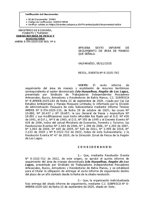 RES. EX. Nº E-2025-783 Aprueba sexto informe de seguimiento. (Publicado en Página Web 05-11-2025)