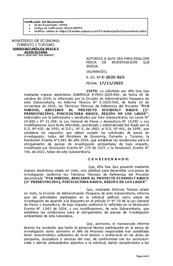 R. EX. Nº E-2025-823 AUTORIZA A ALFA SEA PARA REALIZAR PESCA DE INVESTIGACIÓN QUE INDICA. (Publicado en Página Web 18-11-2025)