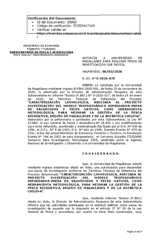 R. EX. Nº E-2026-070 AUTORIZA A UNIVERSIDAD DE MAGALLANES PARA REALIZAR PESCA DE INVESTIGACIÓN QUE INDICA. (Publicado en Página Web 06-02-2026).
