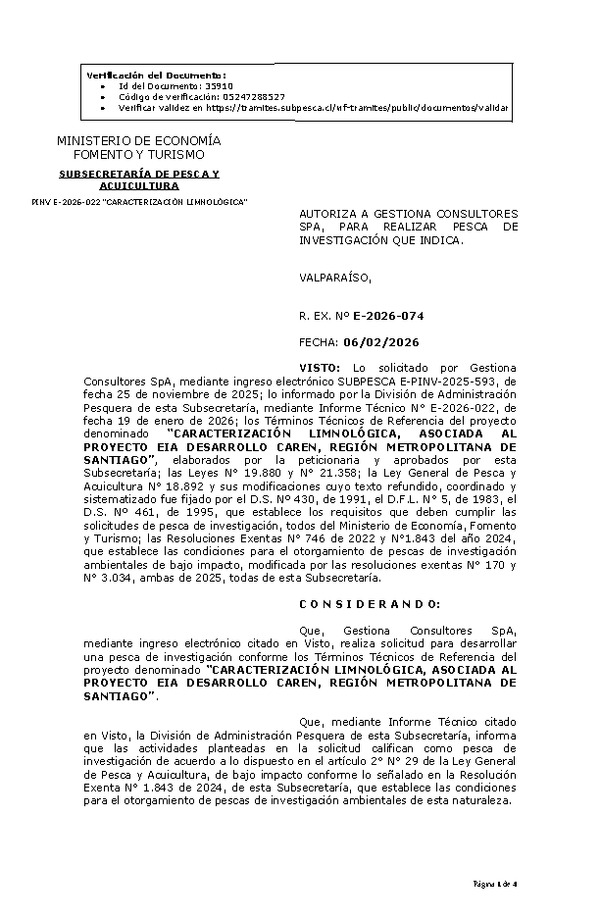 R. EX. Nº E-2026-074 AUTORIZA A GESTIONA CONSULTORES SPA, PARA REALIZAR PESCA DE INVESTIGACIÓN QUE INDICA. (Publicado en Página Web 06-02-2026).