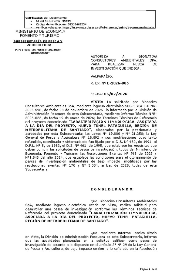 R. EX. Nº E-2026-085 AUTORIZA A BIONATIVA CONSULTORES AMBIENTALES SPA, PARA REALIZAR PESCA DE INVESTIGACIÓN QUE INDICA. (Publicado en Página Web 10-02-2026).