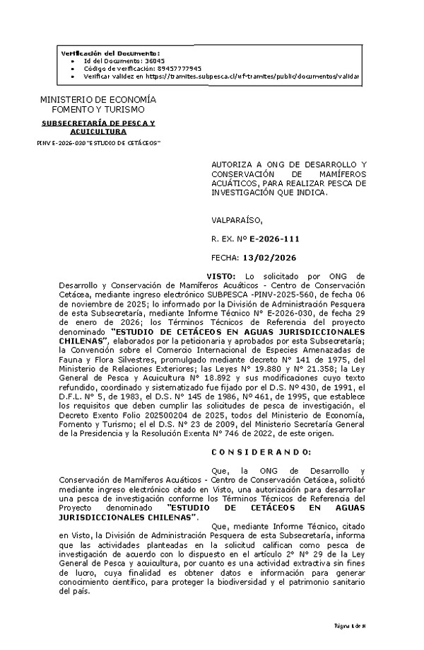 R. EX. Nº E-2026-111 AUTORIZA A ONG DE DESARROLLO Y CONSERVACIÓN DE MAMÍFEROS ACUÁTICOS, PARA REALIZAR PESCA DE INVESTIGACIÓN QUE INDICA.(Publicado en Página Web 13-02-2026)