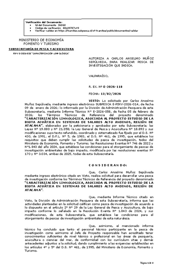 R. EX. Nº E-2026-118 AUTORIZA A CARLOS ANSELMO MUÑOZ SEPÚLVEDA, PARA REALIZAR PESCA DE INVESTIGACIÓN QUE INDICA.(Publicado en Página Web 17-02-2026).