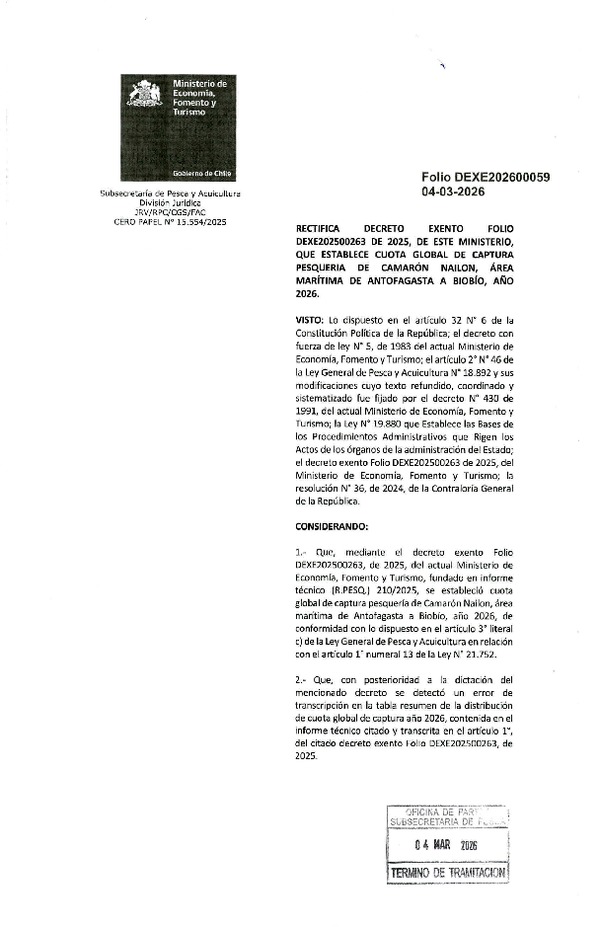Dec. Ex. Folio 202600059 Rectifica Dec. Ex. Folio 202500263 Establece Cuota Global de Captura Pesquería de Camarón Nailon, en Área Marítima de Antofagasta a Biobío, Año 2026. (Publicado en Página Web 05-03-2026)