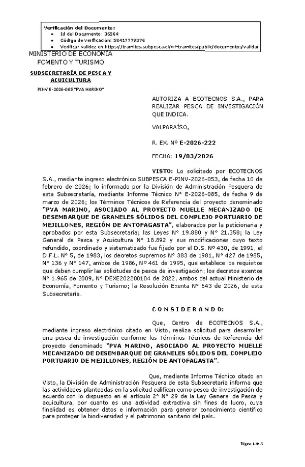 R. EX. Nº E-2026-222 AUTORIZA A ECOTECNOS S.A., PARA REALIZAR PESCA DE INVESTIGACIÓN QUE INDICA. (Publicado en Página Web 19-03-2026)