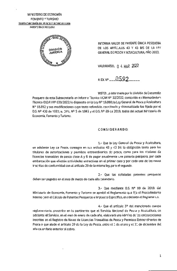 Res. Ex. N° 592-2022 Informa Valor de Patente Única Pesquera de los Artículo 43 y 43 bis de la Ley General de Pesca y Acuicultura. (Publicado en Página Web 07-03-2022) (F.D.O. 10-03-2022)