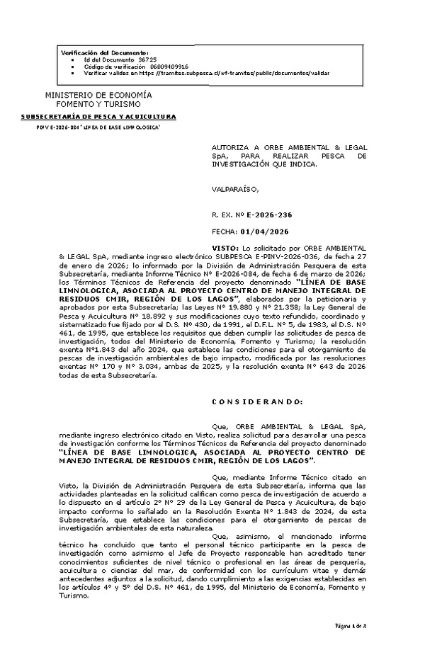 R. EX. Nº E-2026-236 AUTORIZA A ORBE AMBIENTAL & LEGAL SpA, PARA REALIZAR PESCA DE INVESTIGACIÓN QUE INDICA. (Publicado en Página Web 02-04-2026)