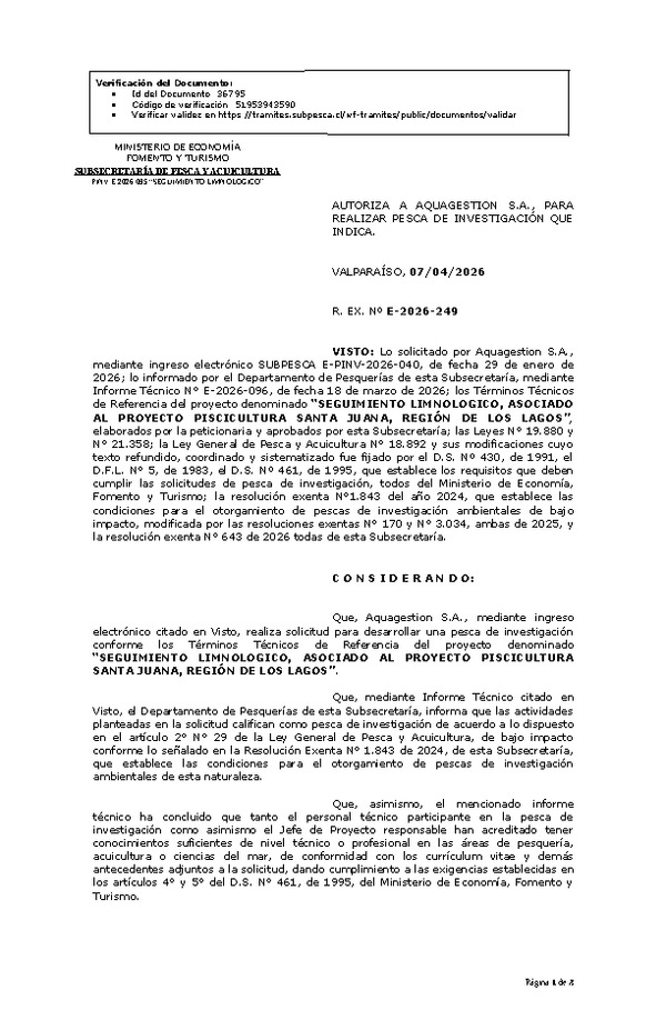 R. EX. Nº E-2026-249 AUTORIZA A AQUAGESTION S.A., PARA REALIZAR PESCA DE INVESTIGACIÓN QUE INDICA. (Publicado en Página Web 08-04-2026)