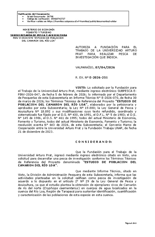 R. EX. Nº E-2026-251 AUTORIZA A FUNDACIÓN PARA EL TRABAJO DE LA UNIVERSIDAD ARTURO PRAT PARA REALIZAR PESCA DE INVESTIGACIÓN QUE INDICA. (Publicado en Página Web 08-04-2026)