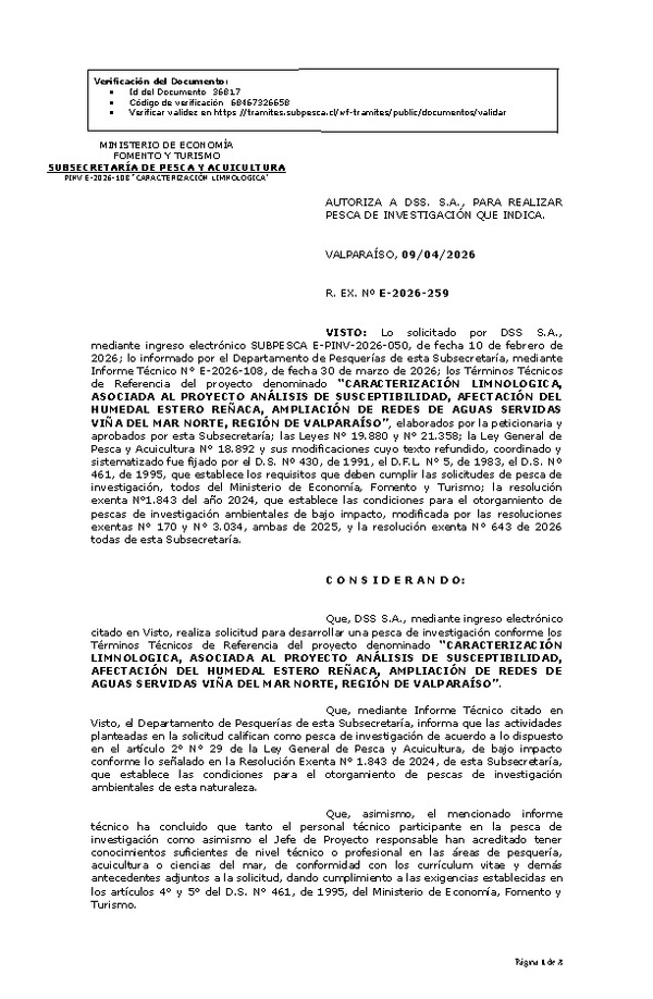 R. EX. Nº E-2026-259 AUTORIZA A DSS. S.A., PARA REALIZAR PESCA DE INVESTIGACIÓN QUE INDICA. (Publicado en Página Web 09-04-2026)
