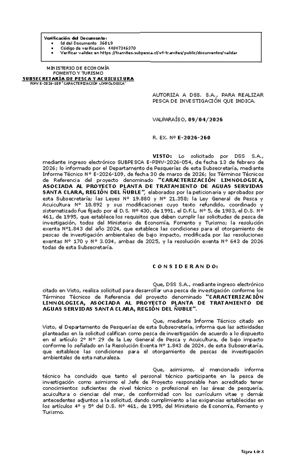 R. EX. Nº E-2026-260 AUTORIZA A DSS. S.A., PARA REALIZAR PESCA DE INVESTIGACIÓN QUE INDICA. (Publicado en Página Web 09-04-2026)