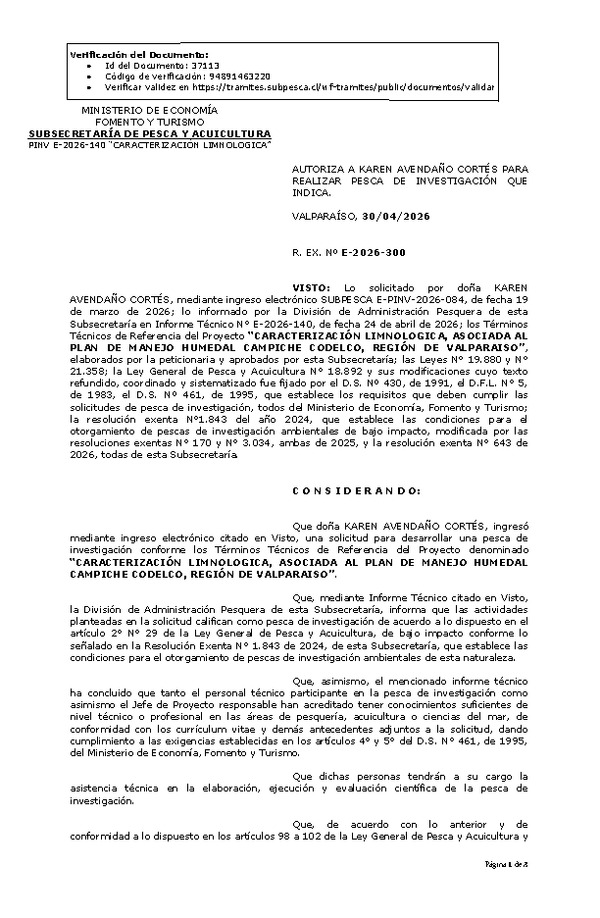 R. EX. Nº E-2026-300 AUTORIZA A KAREN AVENDAÑO CORTÉS PARA REALIZAR PESCA DE INVESTIGACIÓN QUE INDICA. (Publicado en Página Web 04-05-2026)