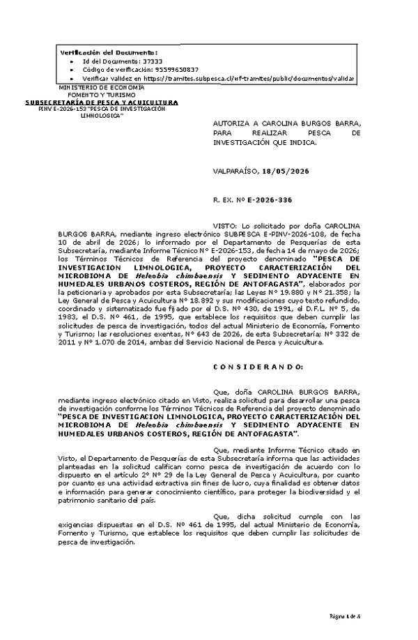 R. EX. Nº E-2026-336 AUTORIZA A CAROLINA BURGOS BARRA, PARA REALIZAR PESCA DE INVESTIGACIÓN QUE INDICA. (Publicado en Página Web 19-05-2026)
