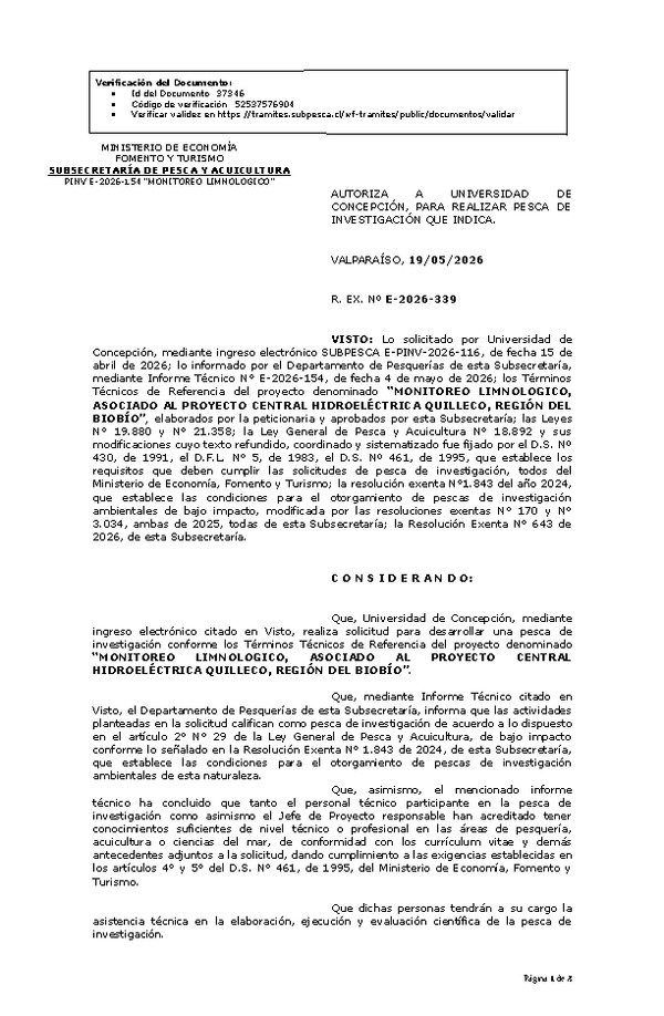 R. EX. Nº E-2026-339 AUTORIZA A UNIVERSIDAD DE CONCEPCIÓN, PARA REALIZAR PESCA DE INVESTIGACIÓN QUE INDICA. (Publicado en Página Web 19-05-2026)