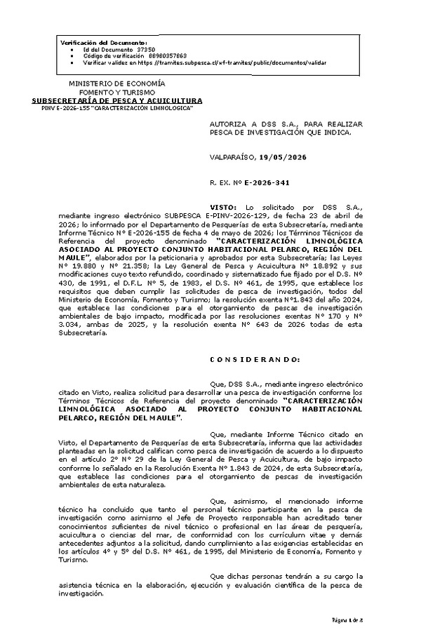 R. EX. Nº E-2026-341 AUTORIZA A DSS S.A., PARA REALIZAR PESCA DE INVESTIGACIÓN QUE INDICA. (Publicado en Página Web 19-05-2026)