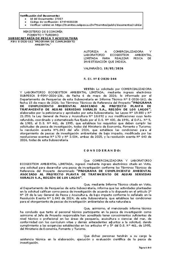 R. EX. Nº E-2026-344 AUTORIZA A COMERCIALIZADORA Y LABORATORIO ECOGESTION AMBIENTAL LIMITADA PARA REALIZAR PESCA DE INVESTIGACIÓN QUE INDICA. (Publicado en Página Web 19-05-2026)