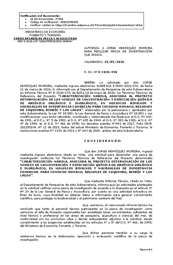 R. EX. Nº E-2026-350 AUTORIZA A JORGE HENRÍQUEZ MOREIRA PARA REALIZAR PESCA DE INVESTIGACIÓN QUE INDICA. (Publicado en Página Web 27-05-2026)