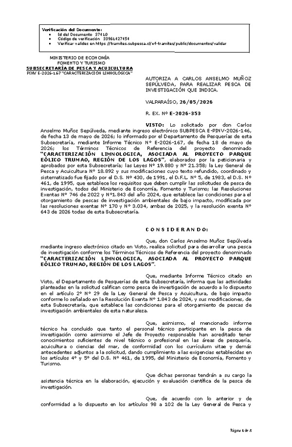 R. EX. Nº E-2026-353 AUTORIZA A CARLOS ANSELMO MUÑOZ SEPÚLVEDA, PARA REALIZAR PESCA DE INVESTIGACIÓN QUE INDICA. (Publicado en Página Web 27-05-2026)