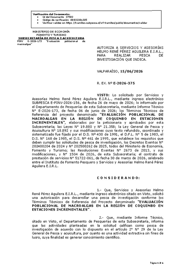 R. EX. Nº E-2026-375 AUTORIZA A SERVICIOS Y ASESORÍAS HELMO RENÉ PÉREZ AGUILERA E.I.R.L., PARA REALIZAR PESCA INVESTIGACIÓN QUE INDICA. (Publicado en Página Web 16-06-2026)