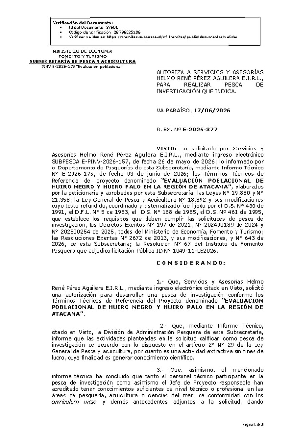 R. EX. Nº E-2026-377 AUTORIZA A SERVICIOS Y ASESORÍAS HELMO RENÉ PÉREZ AGUILERA E.I.R.L., PARA REALIZAR PESCA INVESTIGACIÓN QUE INDICA. (Publicado en Página Web 18-06-2026)